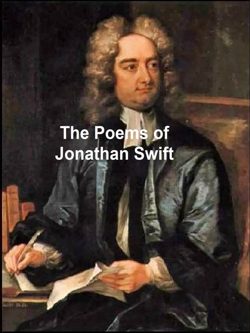 Title details for The Poems of Jonathan Swift by Jonathan Swift - Wait list